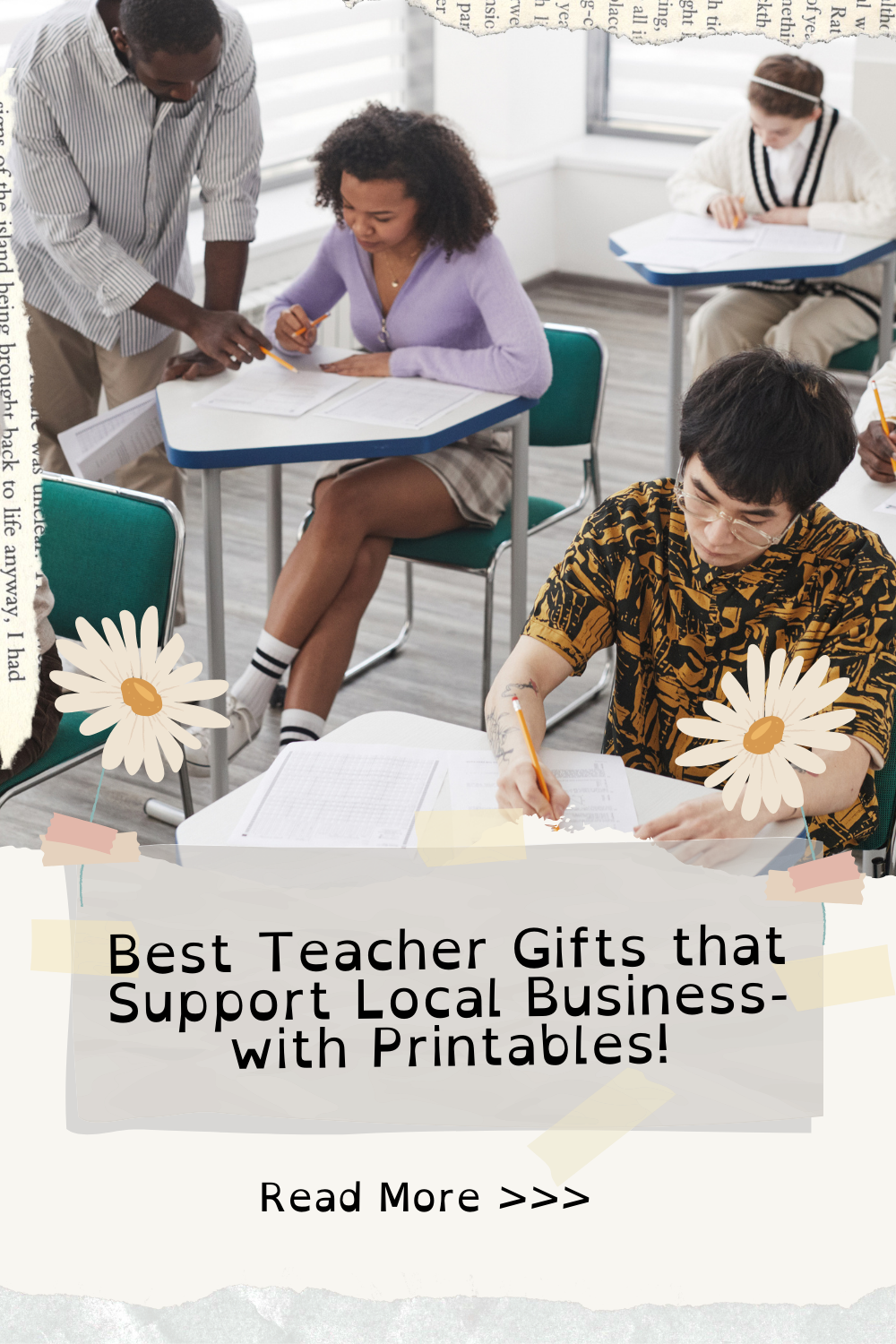 Best Teacher Gifts that Support Local Business- with Printables!