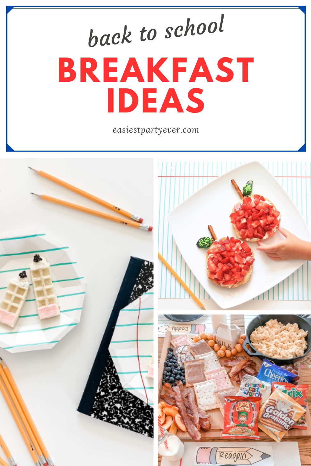 Back to School Breakfast Ideas